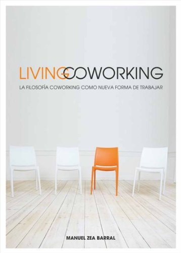 Living Coworking de Manuel Zea Barral